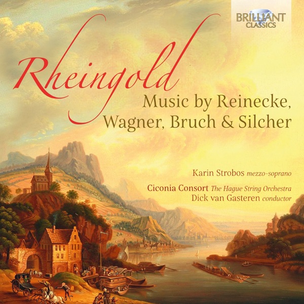 Rheingold: Music by Reinecke, Wagner, Bruch & Silcher album cover
