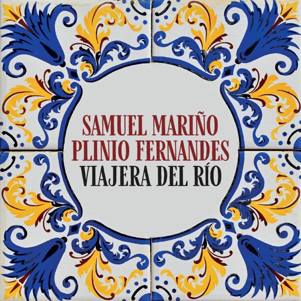 Yánez: Viajera del río (Arr. Assad for Voice and Guitar) - Single album cover