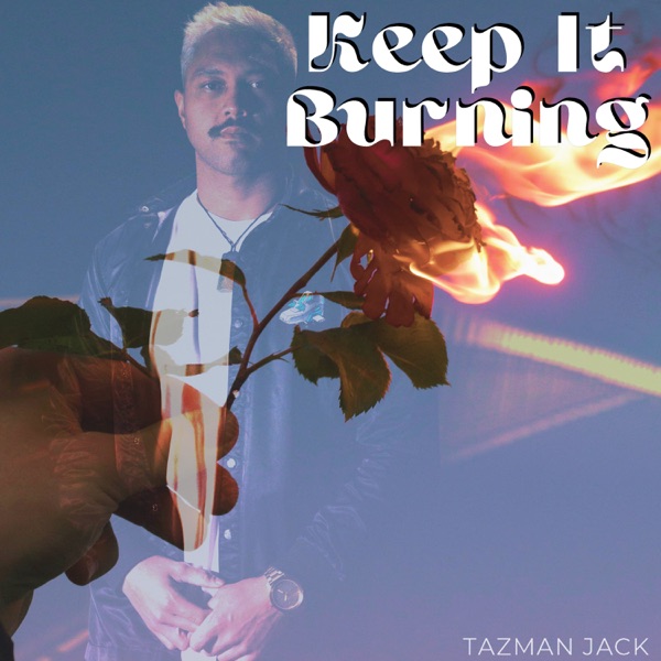 Keep It Burning - Single album cover