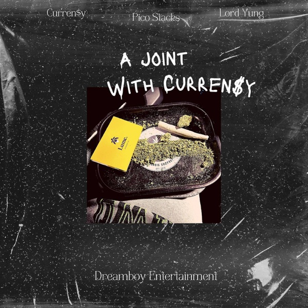 A Joint with Curren$Y - Single (feat. Lord Yung & Curren$y) - Single album cover