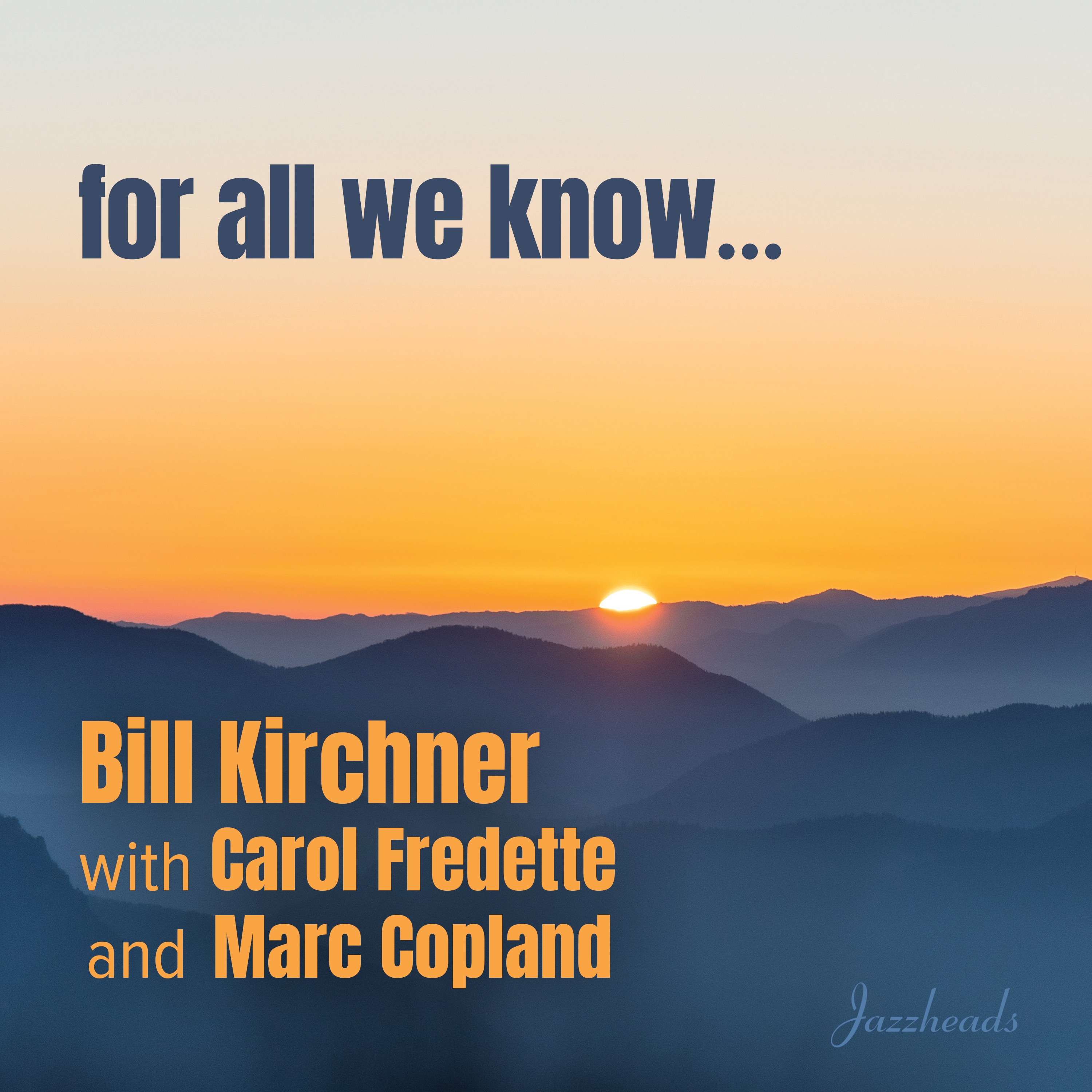 For All We Know (feat. Carol Fredette & Marc Copland) album cover
