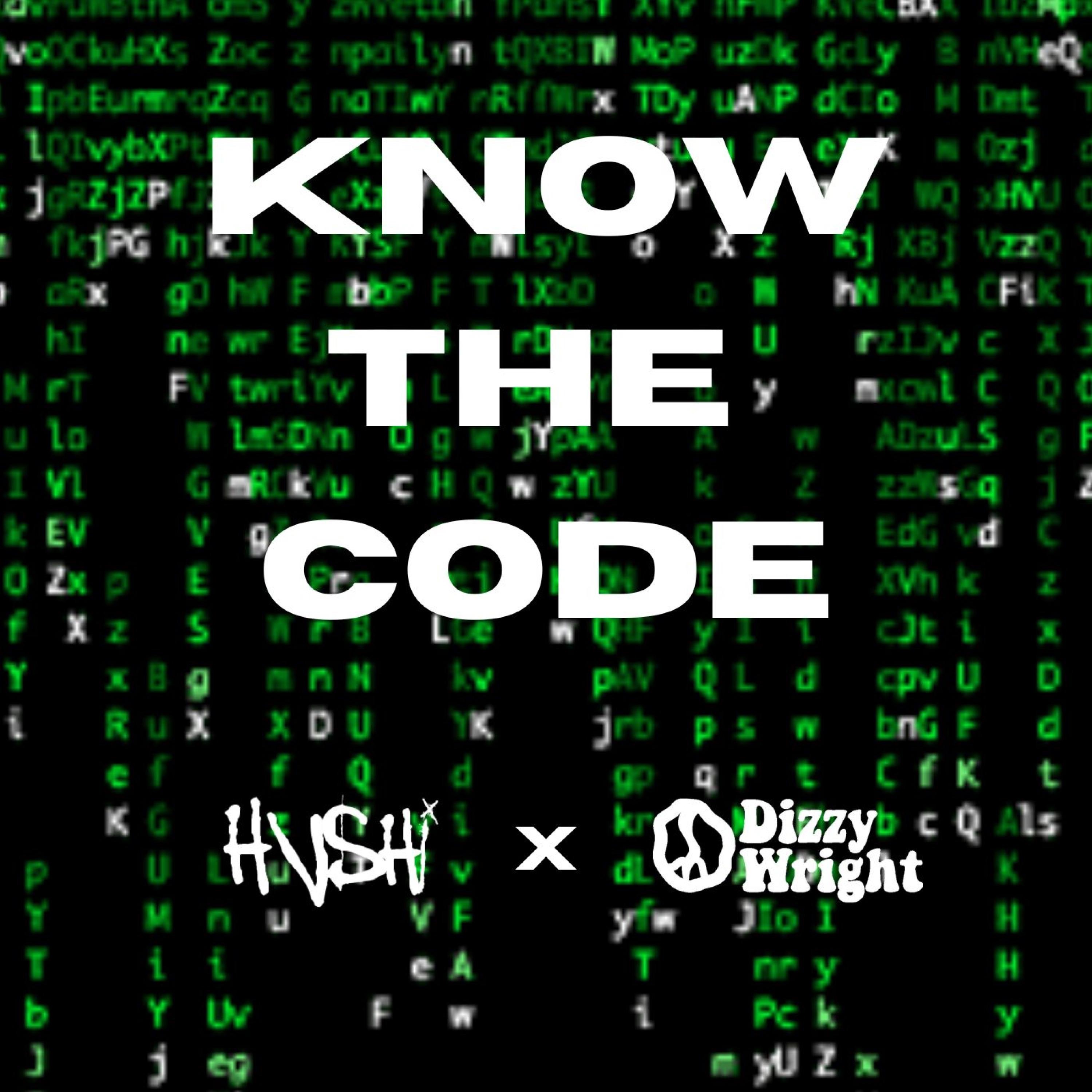 Know the Code (feat. Dizzy Wright) - Single album cover