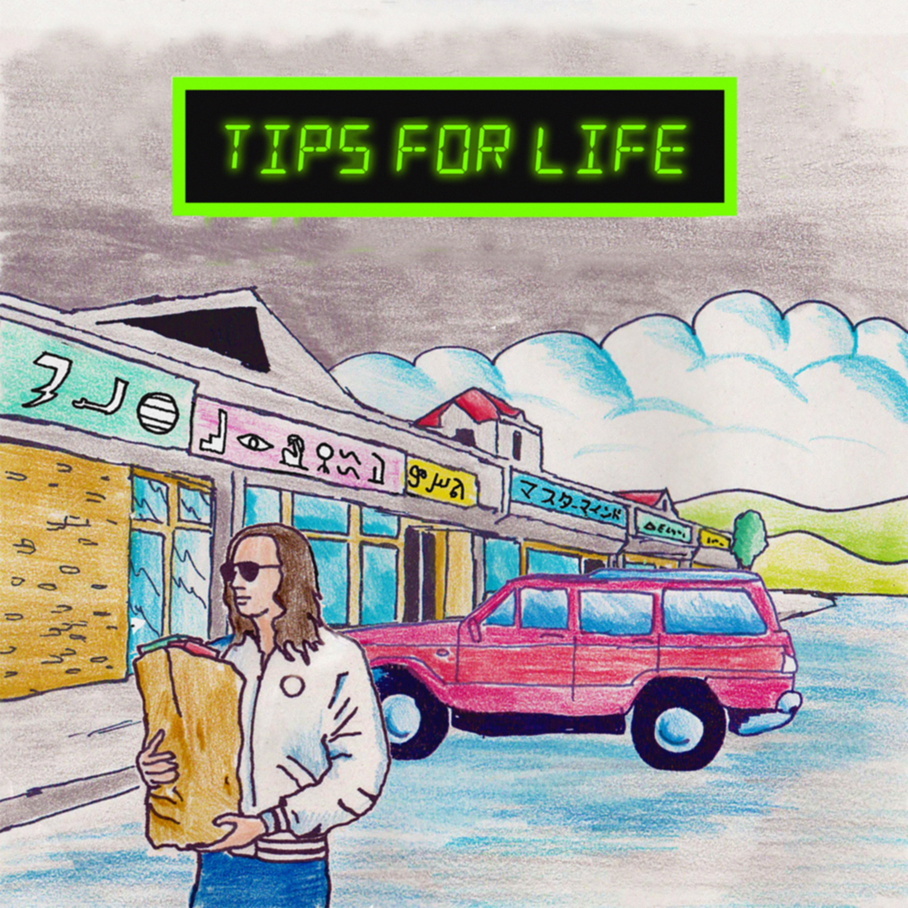 Tips For Life album cover