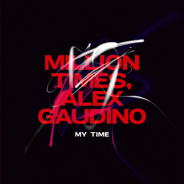 My Time - Single album cover