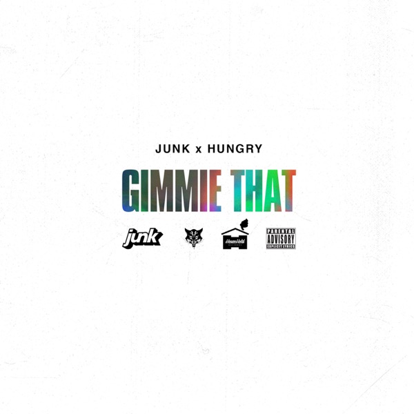 Gimmie That - Single album cover