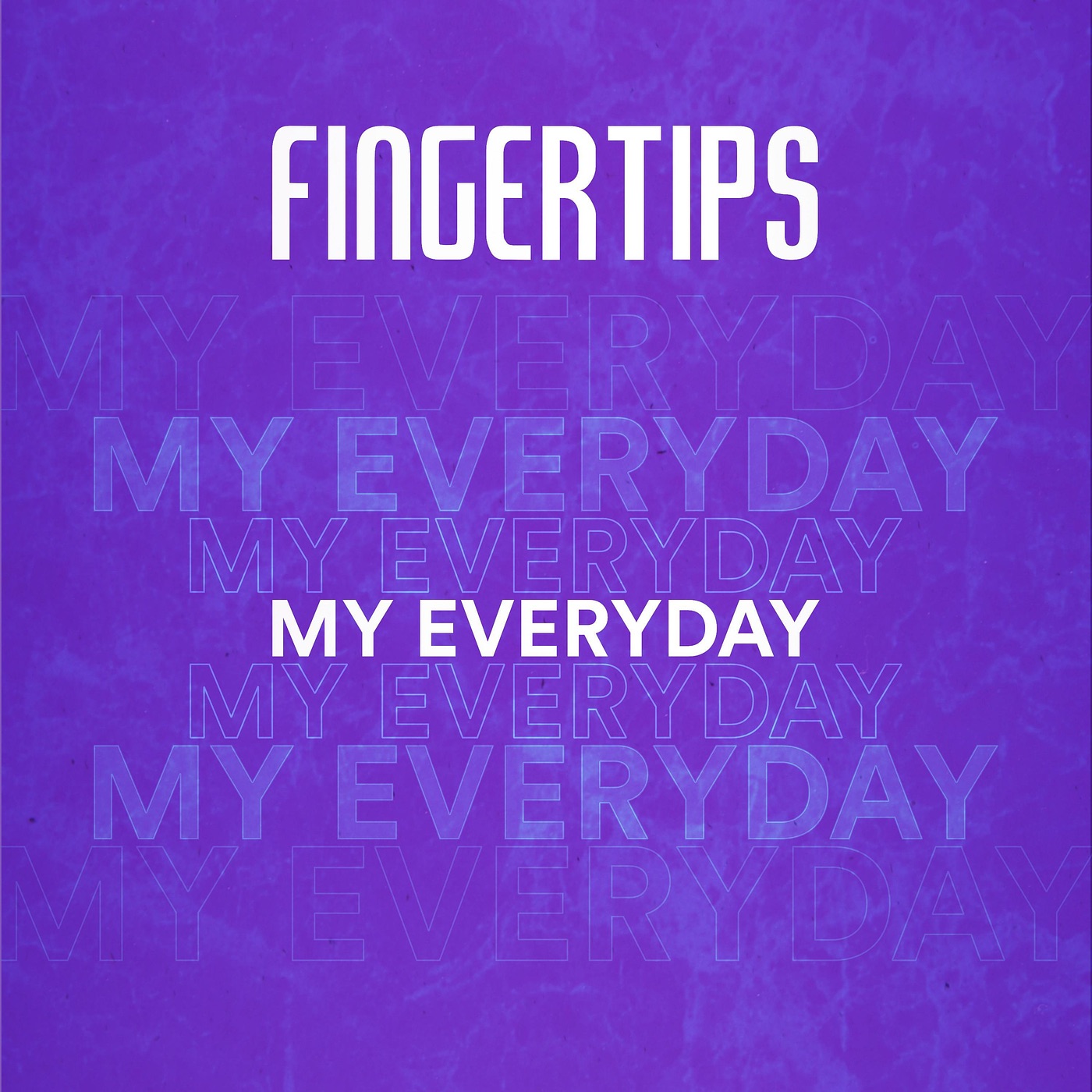 My Everyday - Single album cover
