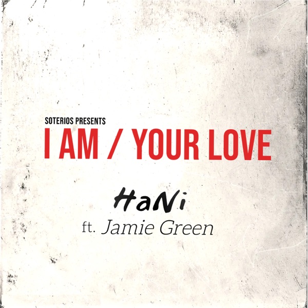 I Am / Your Love album cover