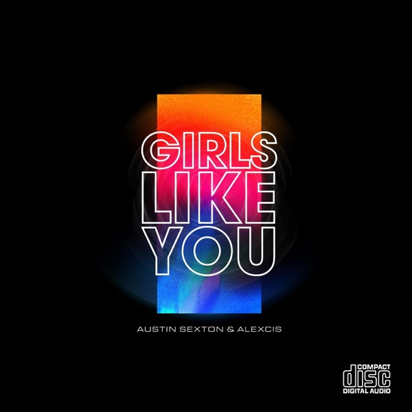 Girls Like You - Single album cover