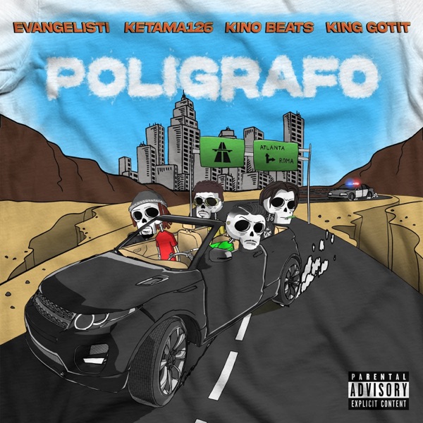 Poligrafo (feat. Ketama126 & King Gotit) - Single album cover
