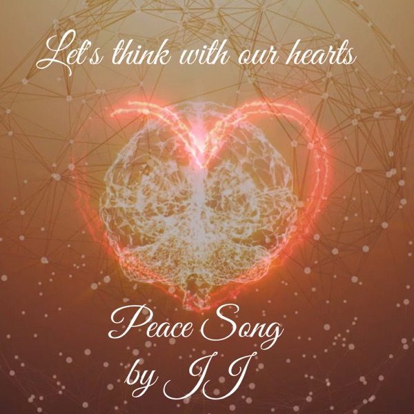 Let's think with our hearts / Peace song - Single album cover
