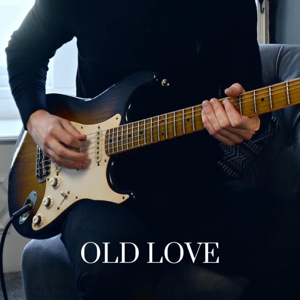 Old Love - Single album cover