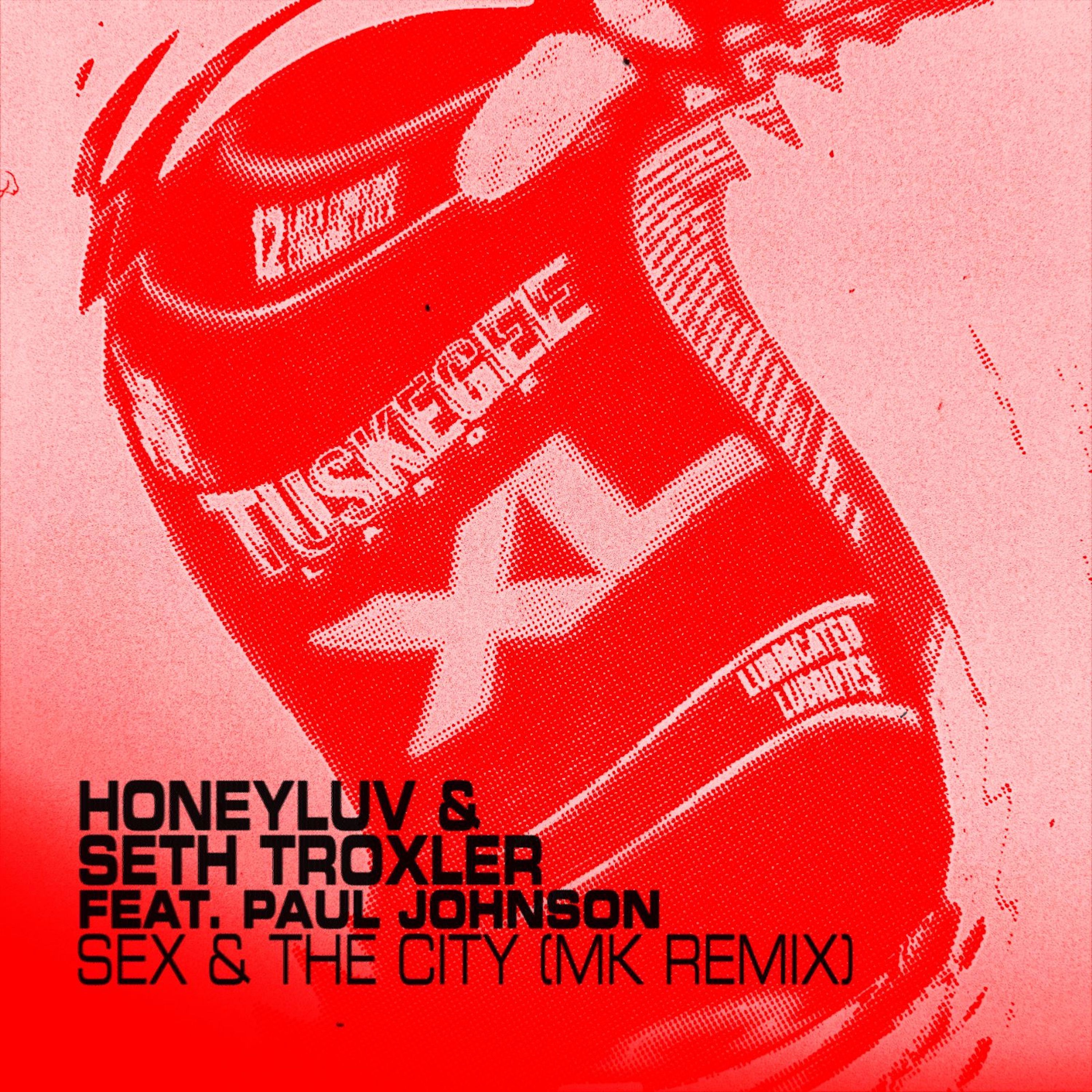 Sex & The City (feat. Paul Johnson) [MK Remix] - Single album cover