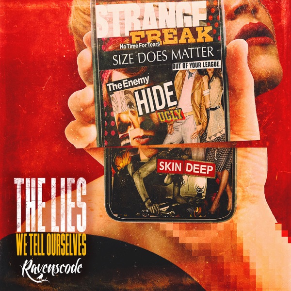 The Lies We Tell Ourselves - Single album cover