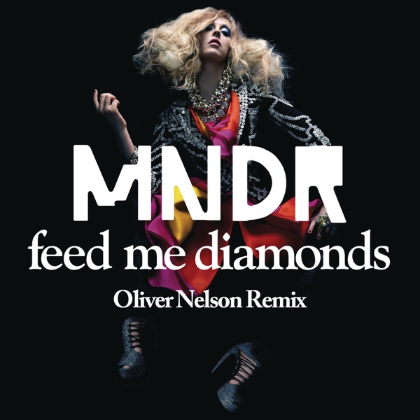 Feed Me Diamonds (Oliver Nelson Remix) - Single album cover