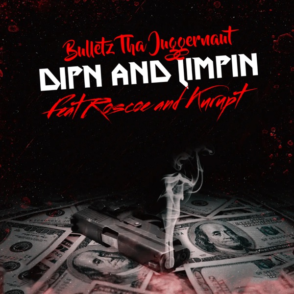 Dipn And Limpin (feat. Kurupt) - Single album cover
