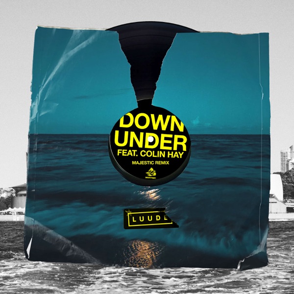 Down Under (feat. Colin Hay) [Majestic Remix] - Single album cover