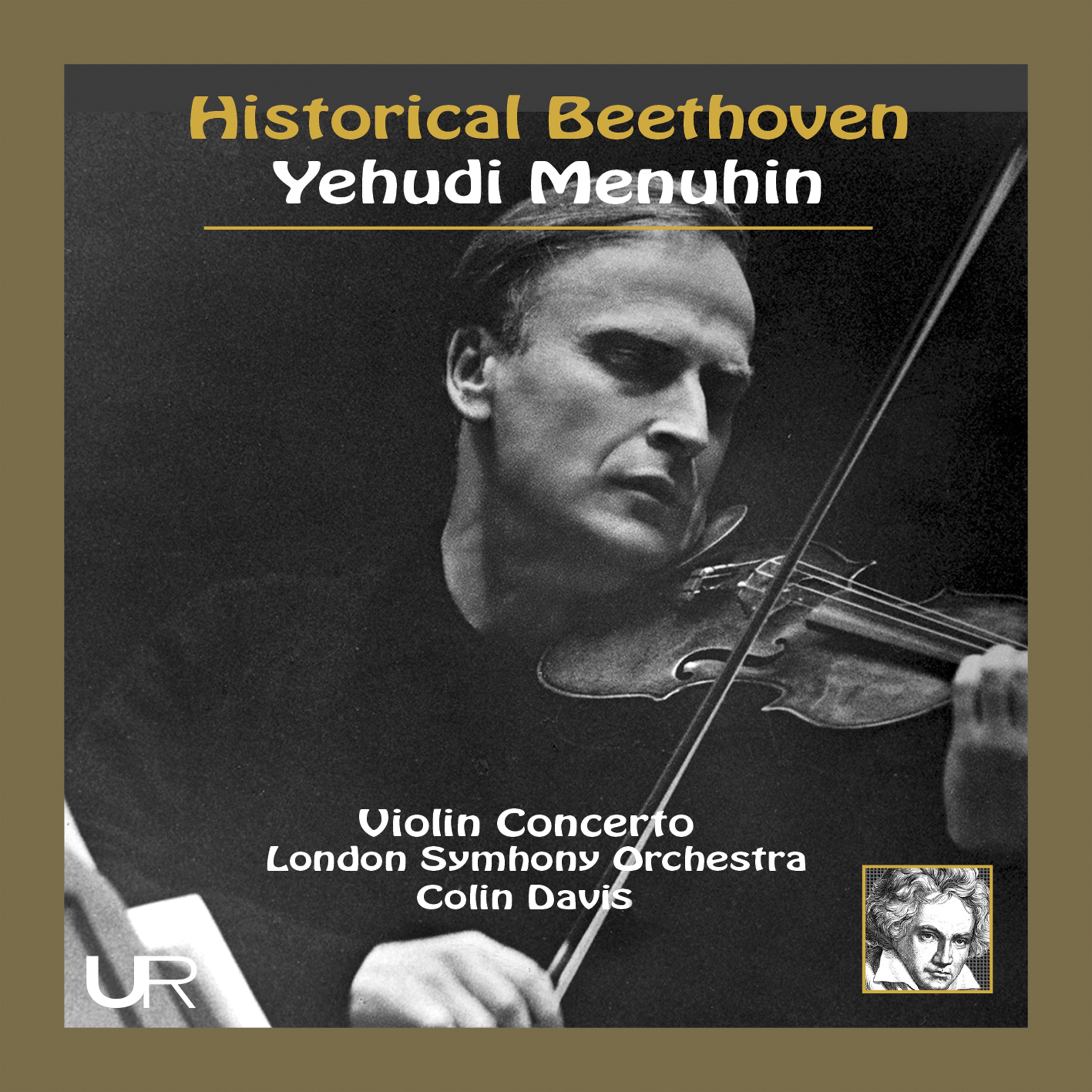 Historical Beethoven: Violin Concerto in D Major, Op. 61 (Live) album cover