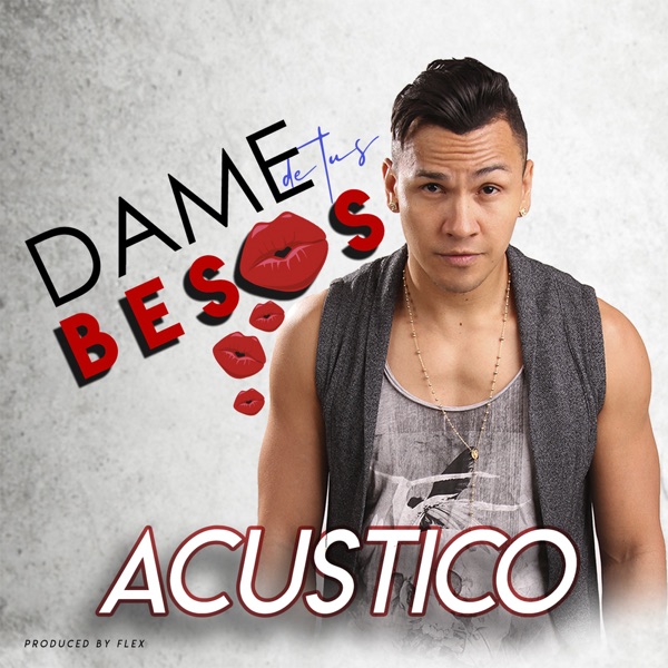 Dame de Tus Besos (Acustico) - Single album cover