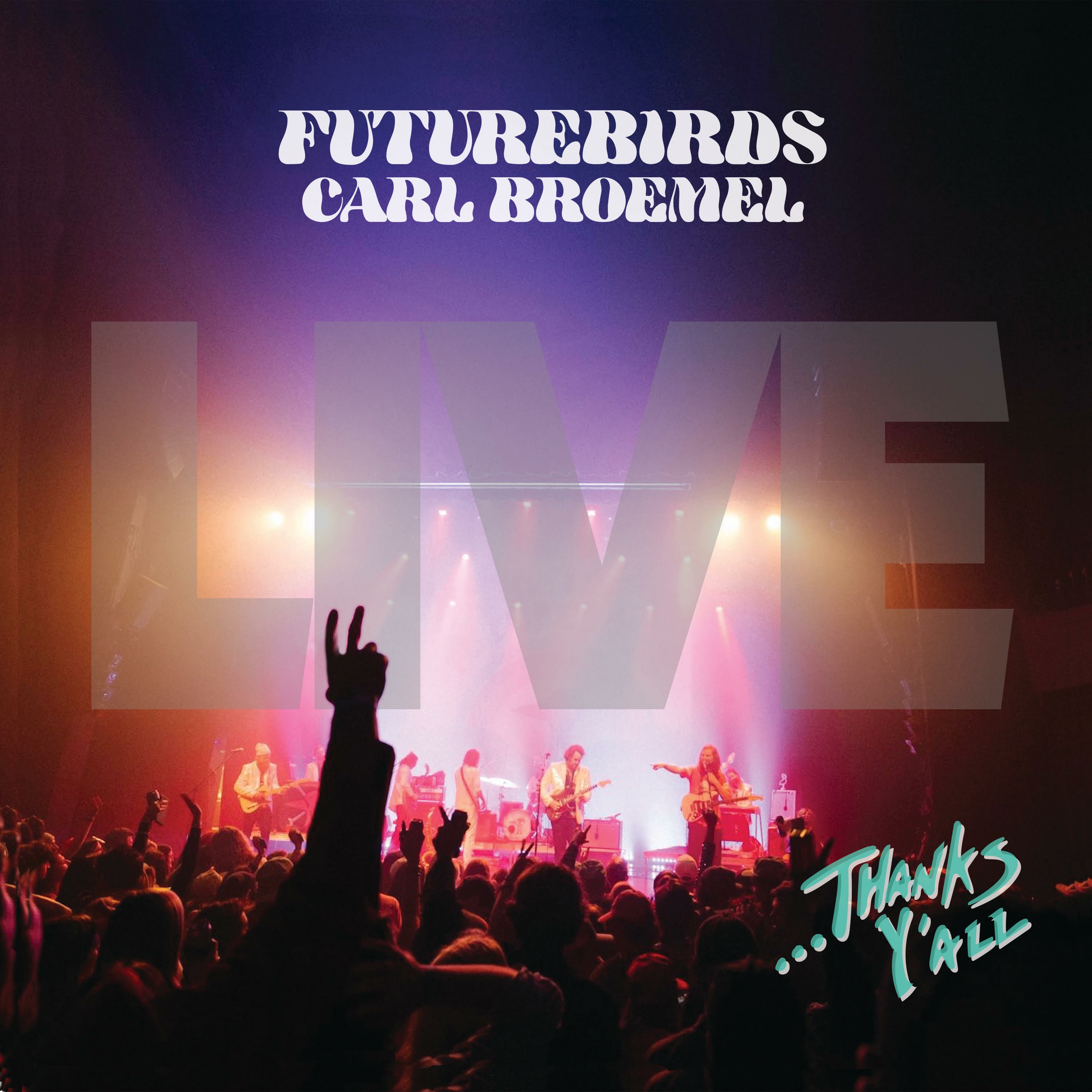 ...Thanks Y'all (Live) album cover