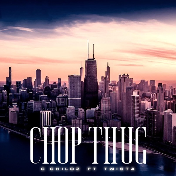 Chop Thug (feat. Twista) - Single album cover