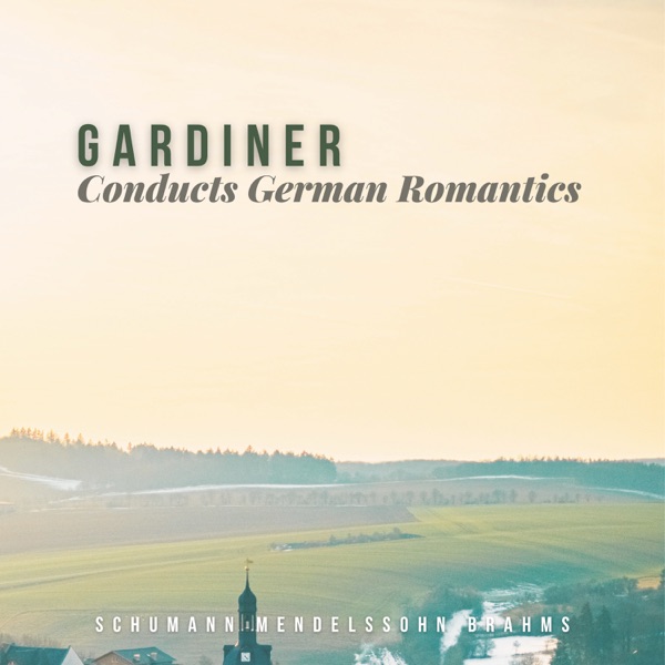Gardiner Conducts German Romantics album cover