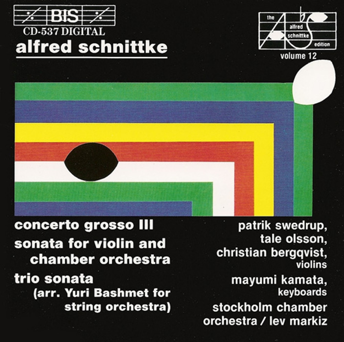 Schnittke: Concerto Grosso No. 3 / Violin Sonata / Trio Sonata album cover