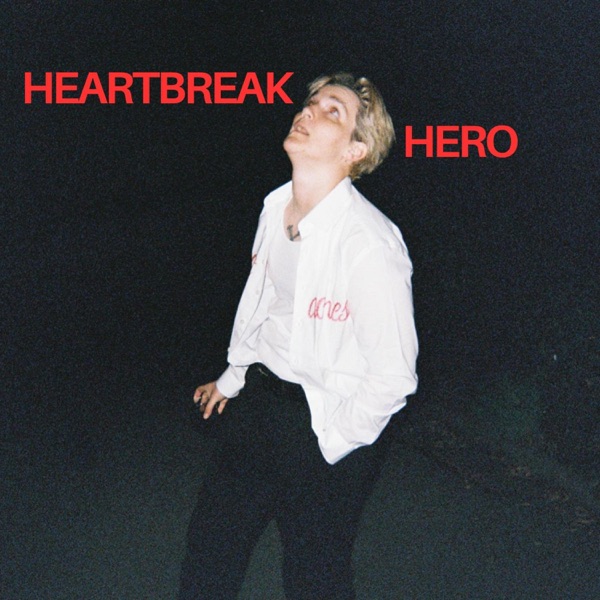 Heartbreak Hero - Single album cover