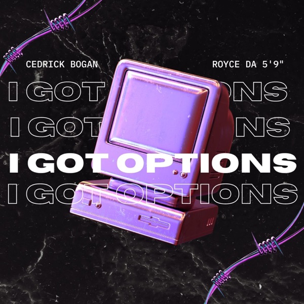 I Got Options (feat. Royce Da 5'9") - Single album cover