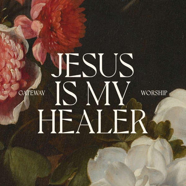 Jesus Is My Healer (Live) [feat. Jessie Harris] - Single album cover
