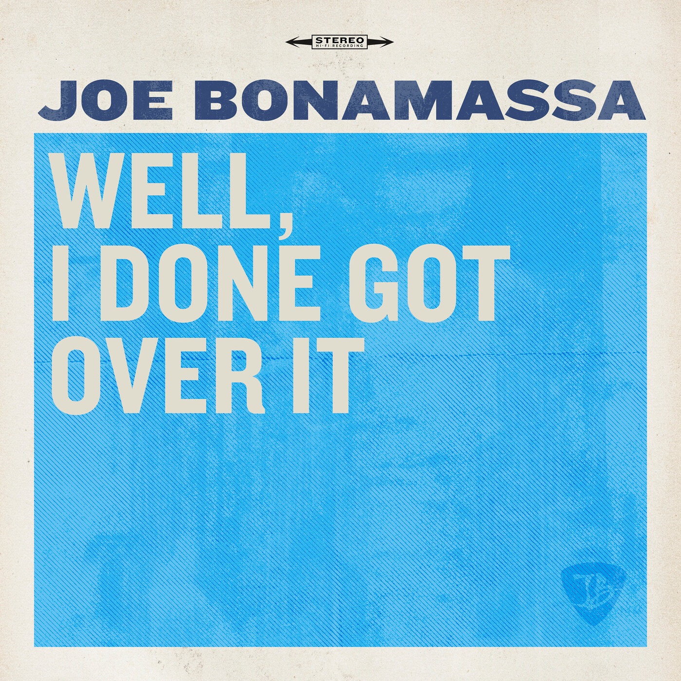Well, I Done Got Over It - Single album cover