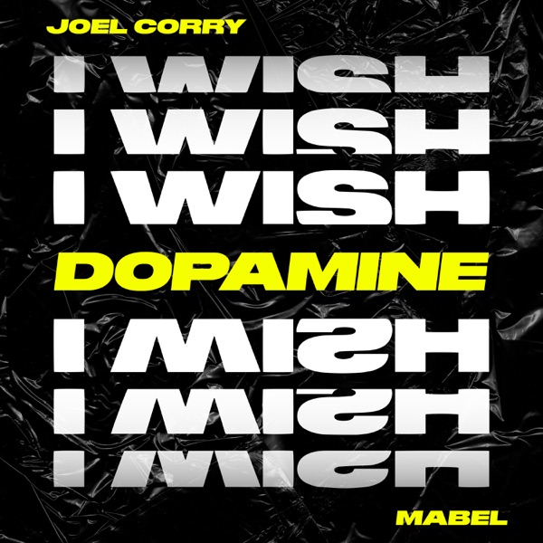 I Wish (feat. Mabel) [Dopamine Remix] - Single album cover