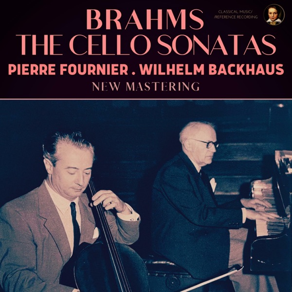 Brahms: The Cello Sonatas by Pierre Fournier album cover
