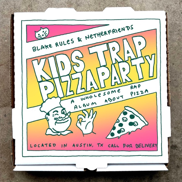 Kids Trap Pizza Party album cover