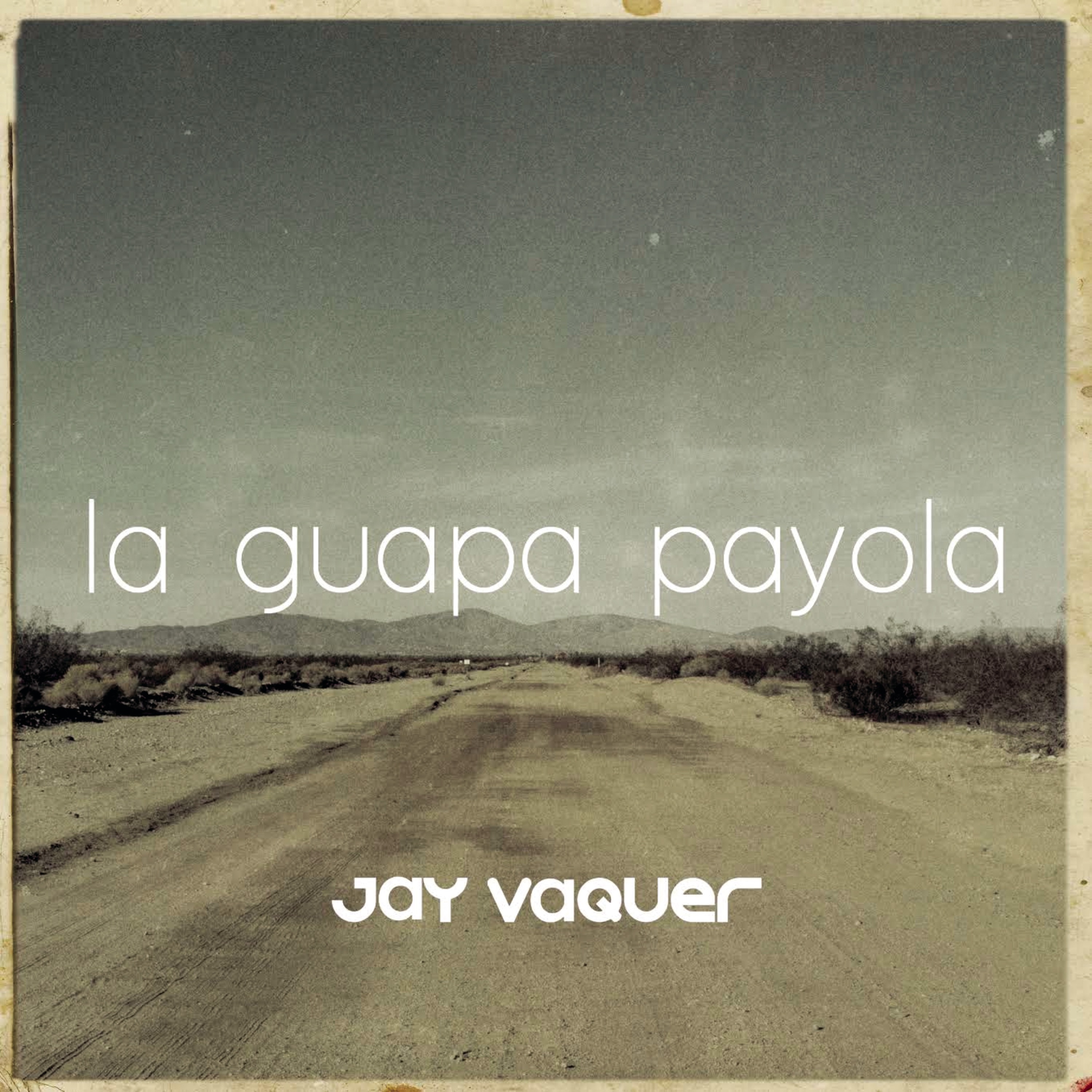 La Guapa Payola album cover