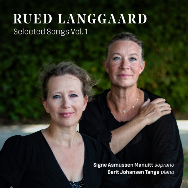 Rued Langgaard: Selected Songs, Vol. 1 album cover