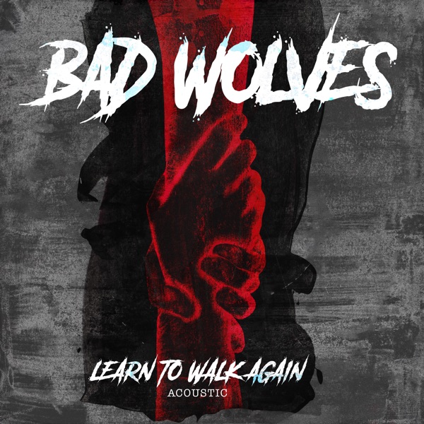 Learn to Walk Again (Acoustic) - Single album cover