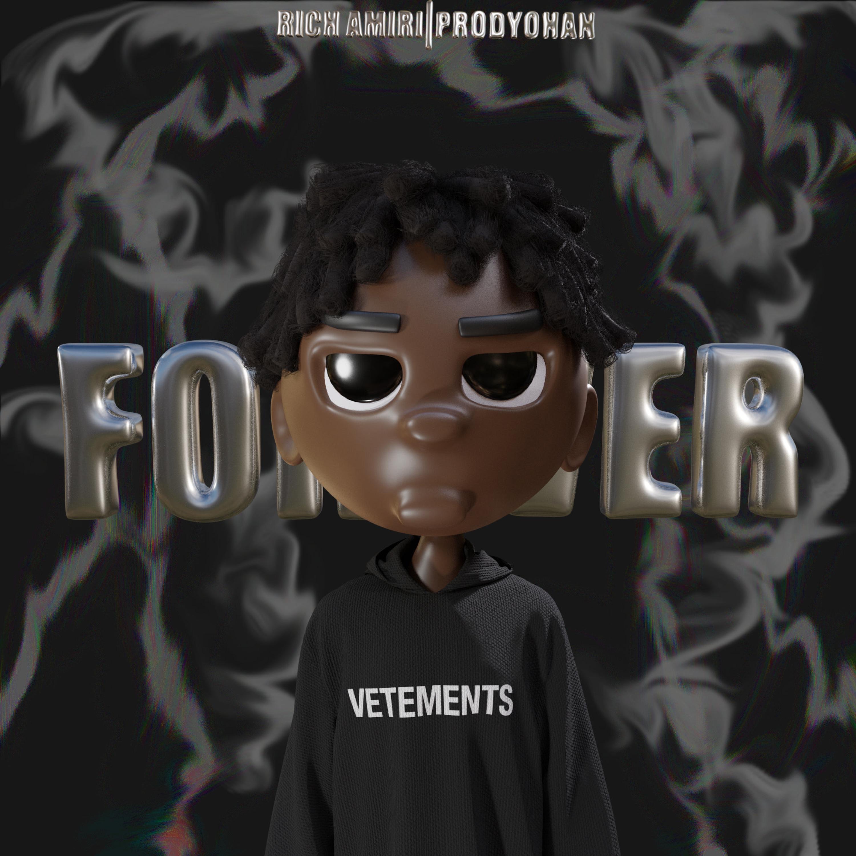 Forever (feat. Rich Amiri) - Single album cover