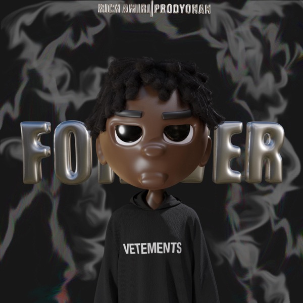 Forever (feat. Rich Amiri) - Single album cover
