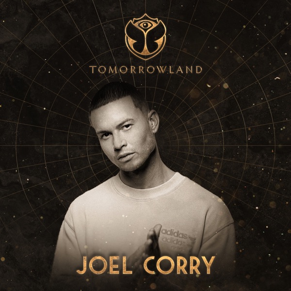 Tomorrowland 2022: Joel Corry at Mainstage, Weekend 1 (DJ Mix) album cover