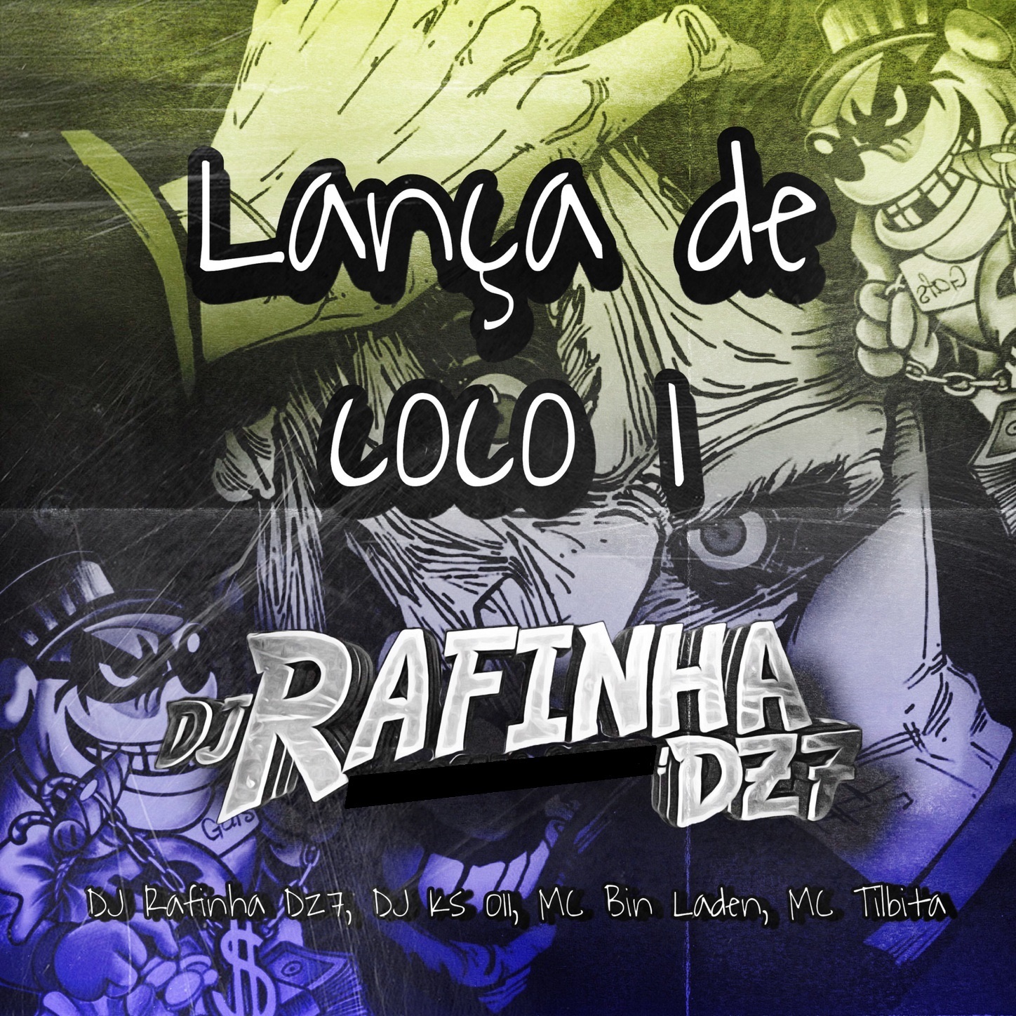 Lança de Coco 1 (feat. DJ KS 011, Mc Bin Laden & MC Tilbita) - Single album cover