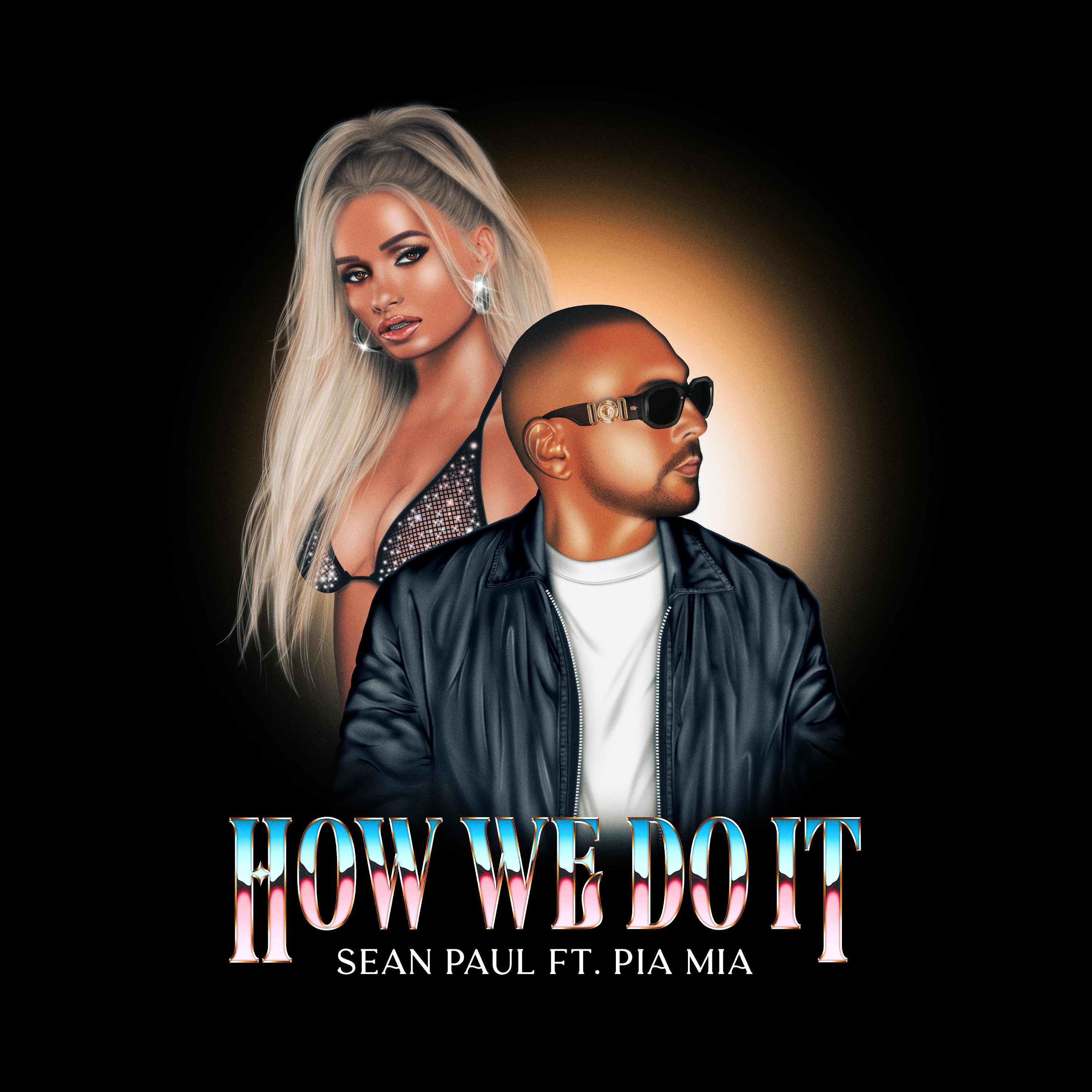 How We Do It (feat. Pia Mia) - Single album cover