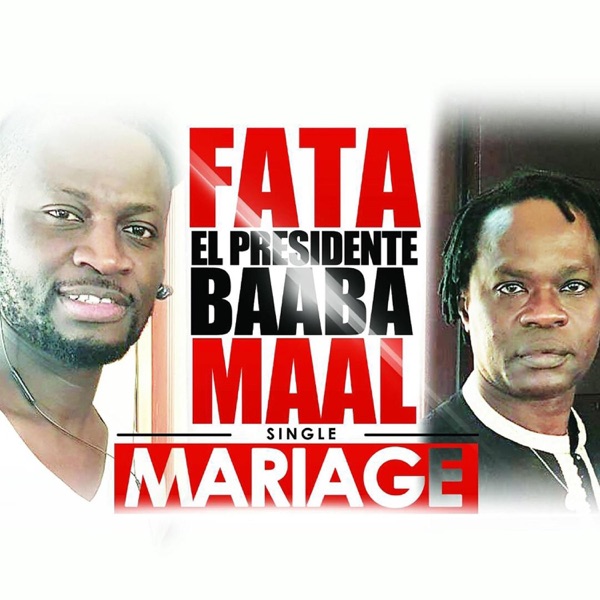 Mariage (feat. Baaba Maal) - Single album cover