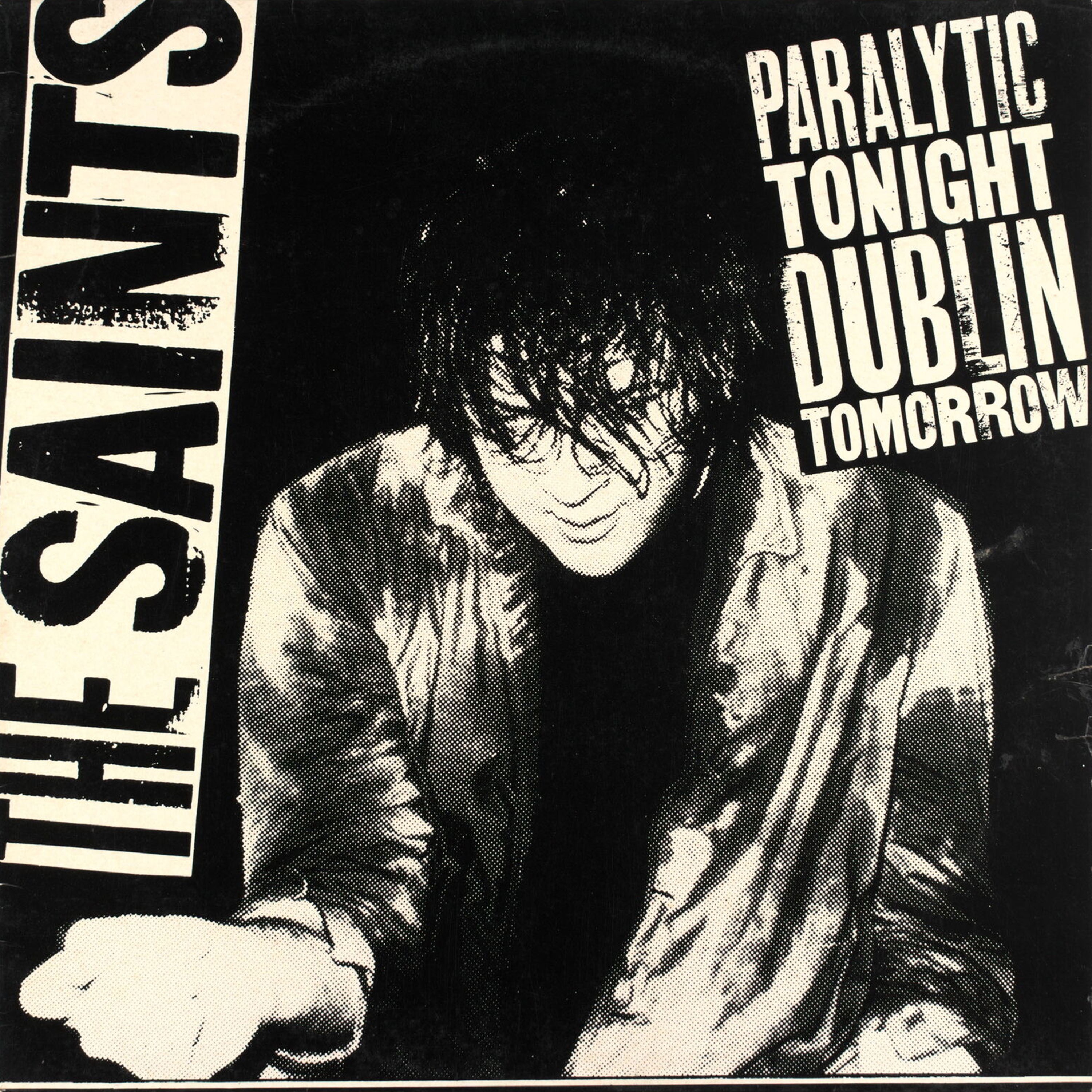 Paralytic Tonight Dublin Tomorrow - EP album cover