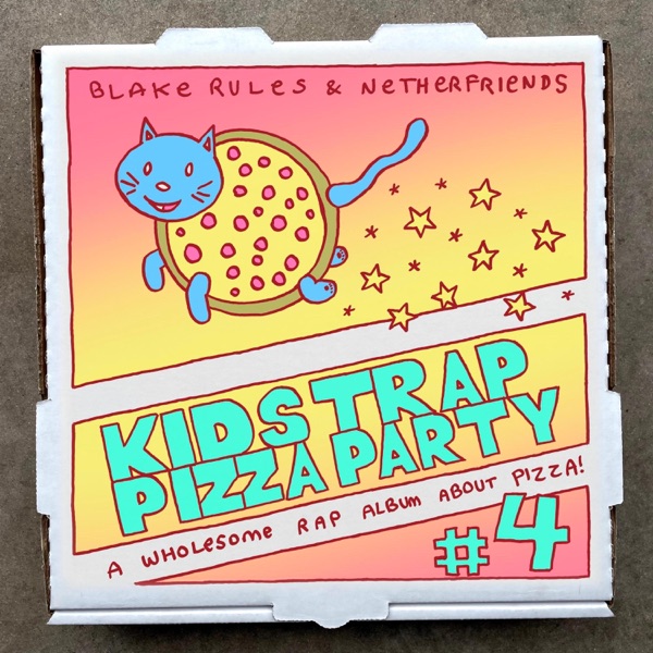 Kids Trap Pizza Party 4 album cover