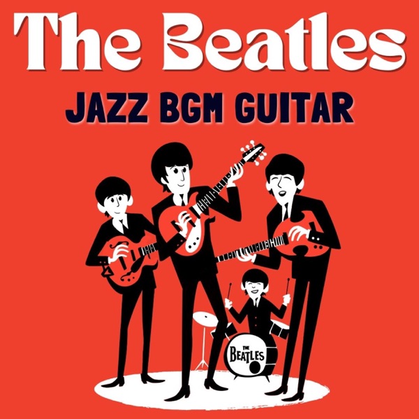 BGM the Beatles Jazz Radio (Jazz Version) album cover