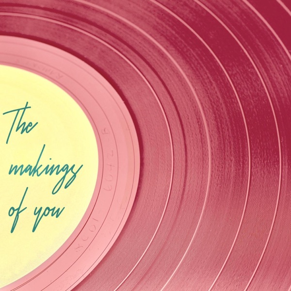 The Makings of you (feat. Tweet) - Single album cover