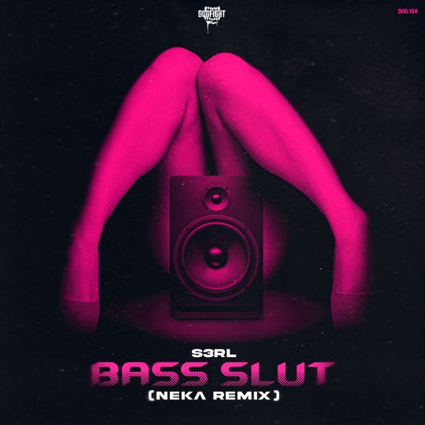 Bass Slut (Neka Remix) - Single album cover