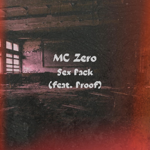 Sex Pack (feat. proof) - Single album cover