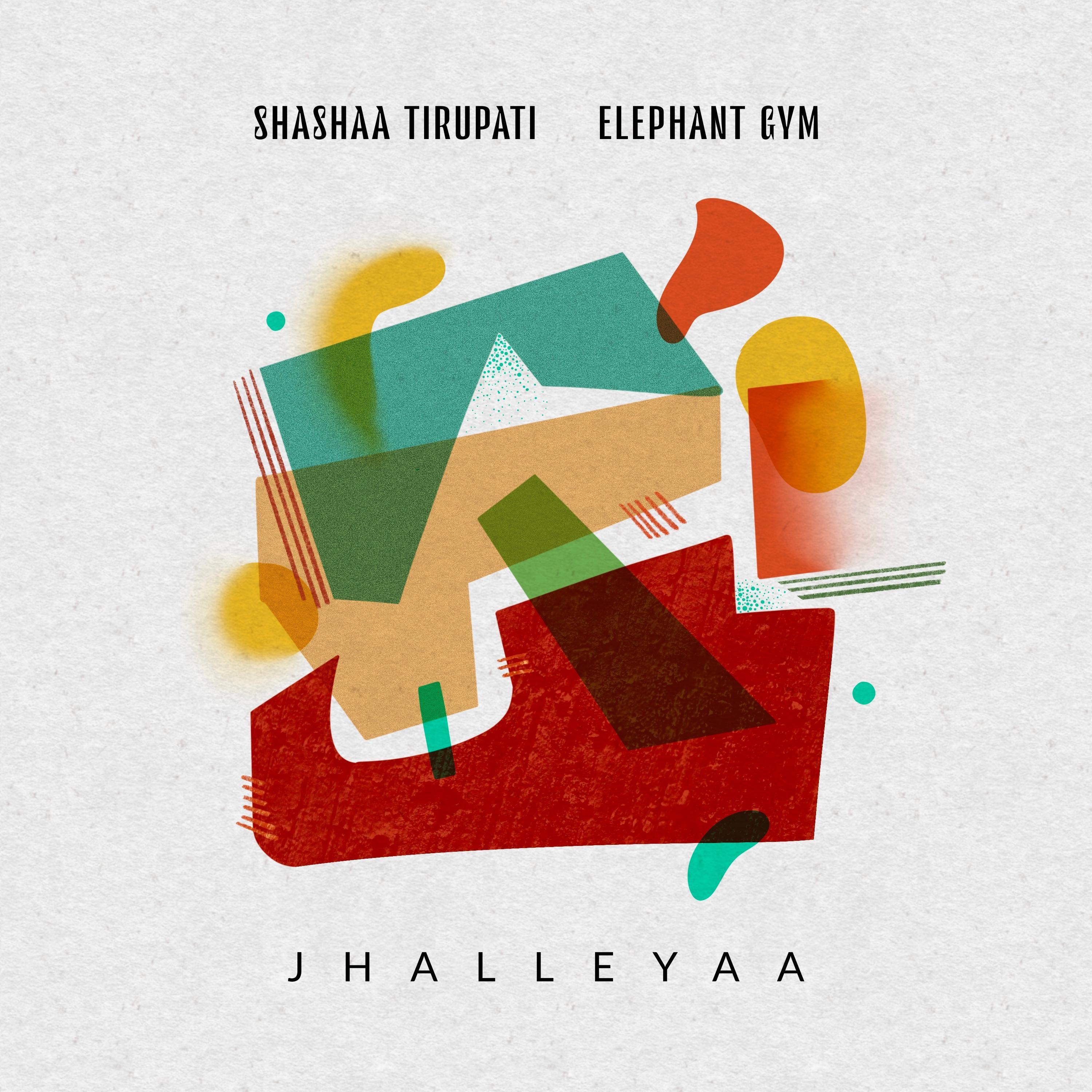 Jhalleyaa - Single album cover