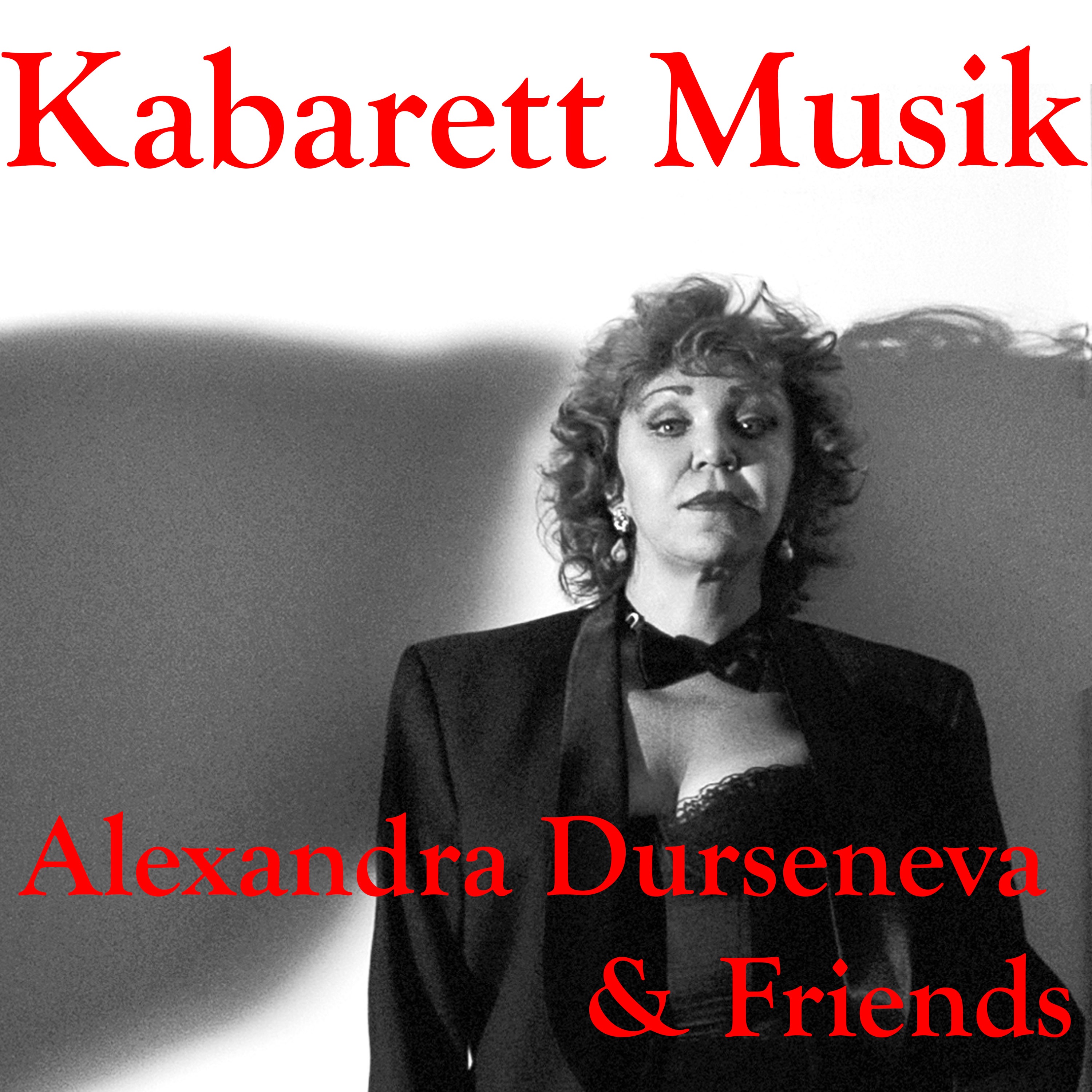 Kabarett Musik  Alexandra Durseneva & Friends album cover